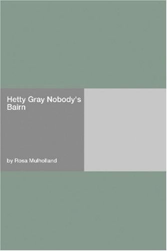 Hetty Gray Nobody's Bairn