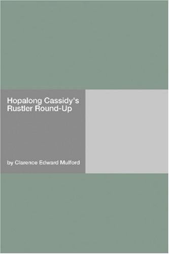 Hopalong Cassidy's Rustler Round-Up