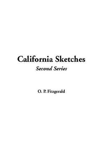 California Sketches, Second Series