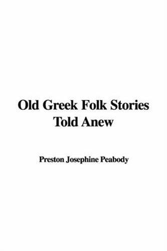 Old Greek Folk Stories Told Anew