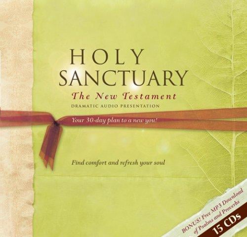Holy Sanctuary The New Testament Dramatic Audio Presentation (Holy Sanctuary The New Testament Dramatic Audio Presentation)