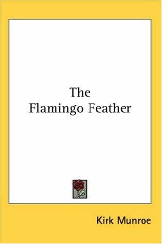 The Flamingo Feather