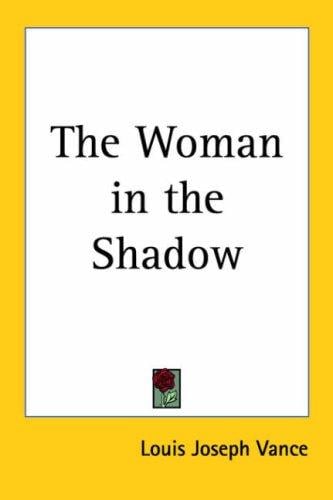 The Woman in the Shadow