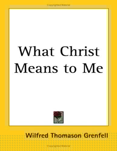What Christ Means to Me