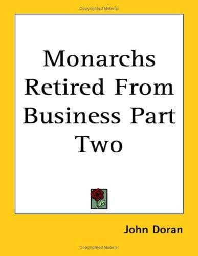 Monarchs Retired from Business