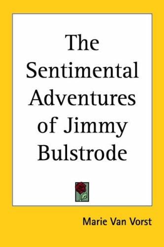 The Sentimental Adventures of Jimmy Bulstrode