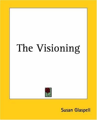 The Visioning