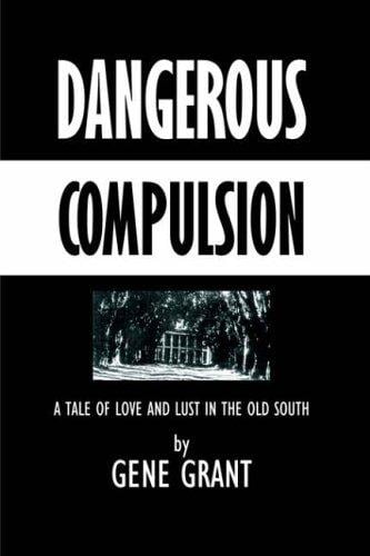 Dangerous Compulsion