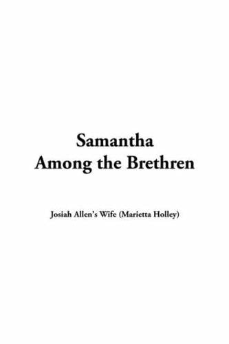 Samantha Among the Brethren