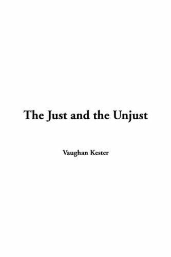 The Just and the Unjust