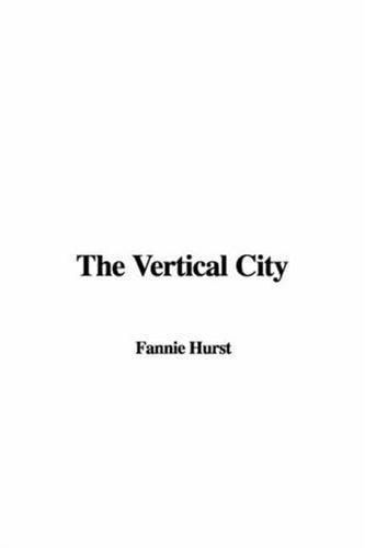 The Vertical City