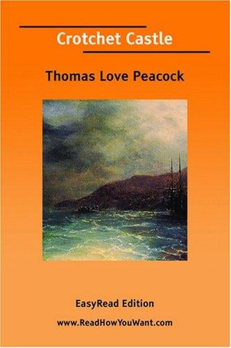 Crotchet Castle [EasyRead Edition]