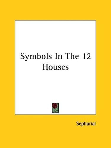 Symbols in the 12 Houses