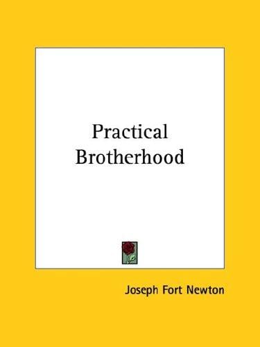 Practical Brotherhood