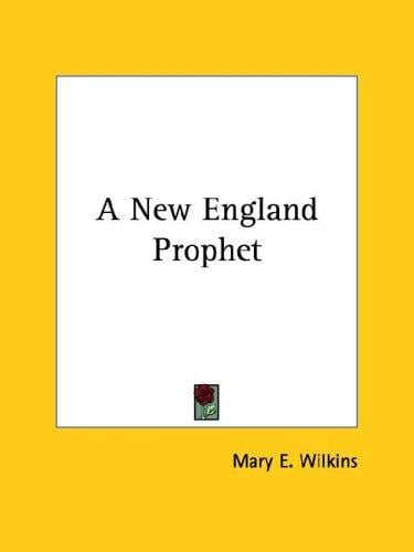 A New England Prophet