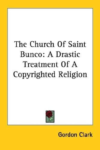 The Church of Saint Bunco: A Drastic Treatment of a Copyrighted Religion
