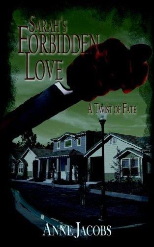 Sarah's Forbidden Love: A Twist of Fate