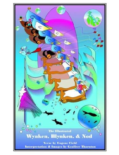 The Illustrated Wynken, Blynken and Nod