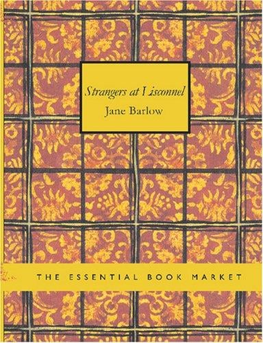 Strangers at Lisconnel (Large Print Edition)