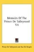 Memoirs Of The Prince De Talleyrand V4