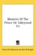Memoirs Of The Prince De Talleyrand V3
