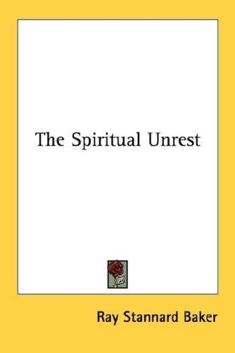 The Spiritual Unrest