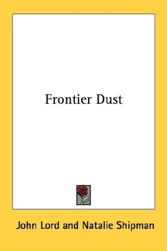 Frontier Dust