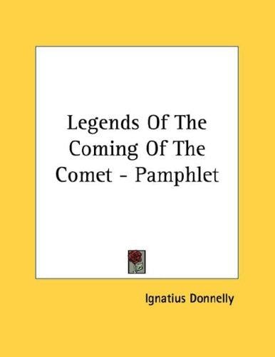 Legends Of The Coming Of The Comet - Pamphlet