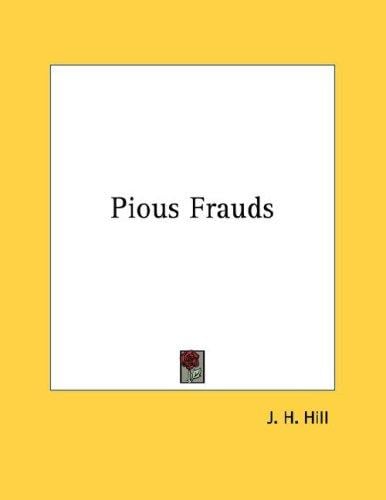 Pious Frauds