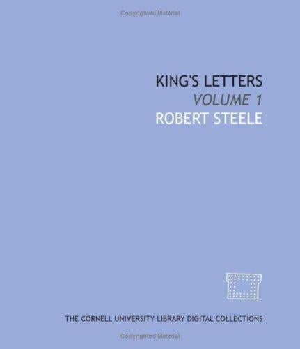 King's Letters: Volume 1