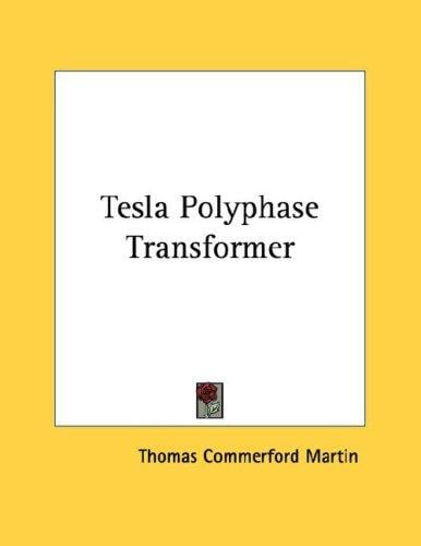 Tesla Polyphase Transformer