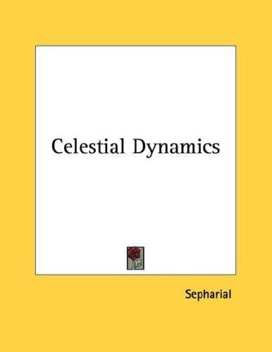 Celestial Dynamics
