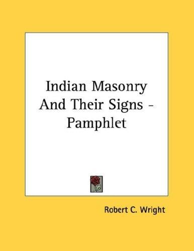 Indian Masonry And Their Signs - Pamphlet