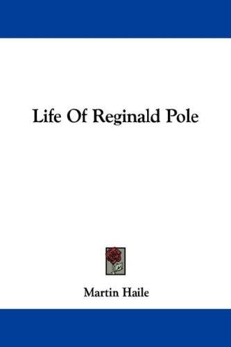 Life Of Reginald Pole