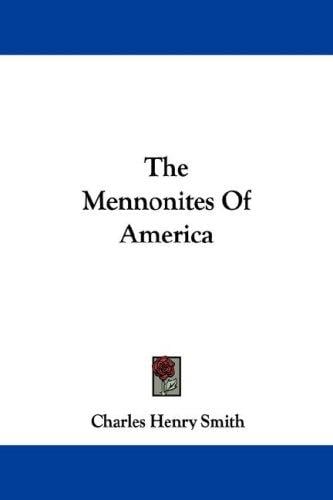 The Mennonites Of America