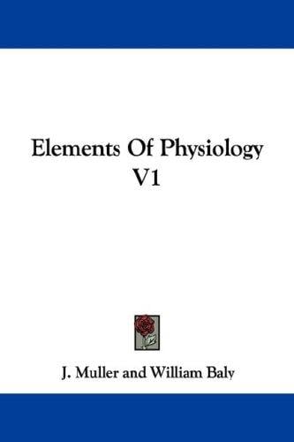 Elements Of Physiology V1
