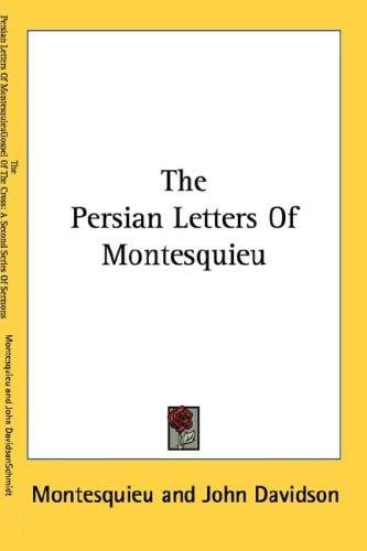The Persian Letters Of Montesquieu