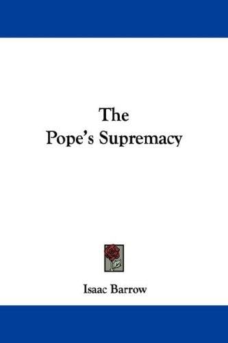 The Pope's Supremacy