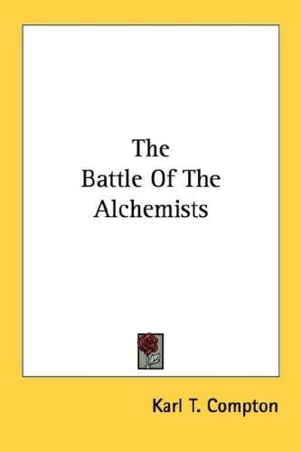 The Battle Of The Alchemists