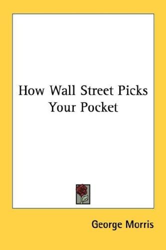 How Wall Street Picks Your Pocket
