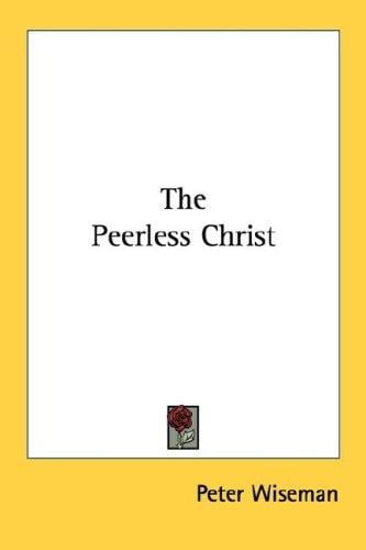 The Peerless Christ
