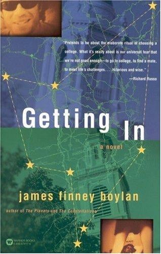 Getting in: a novel