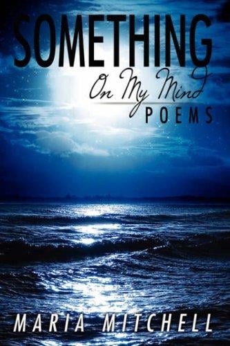 Something On My Mind: Poems