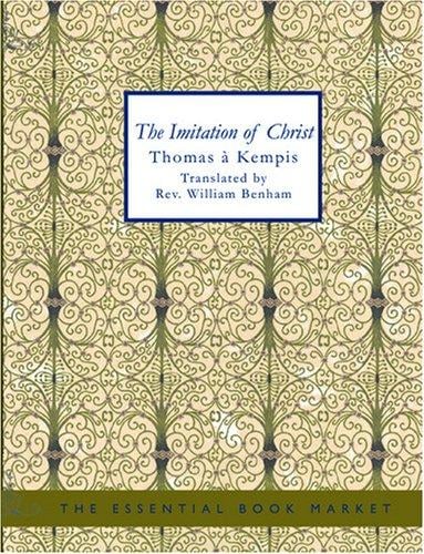 The Imitation of Christ (Large Print Edition)