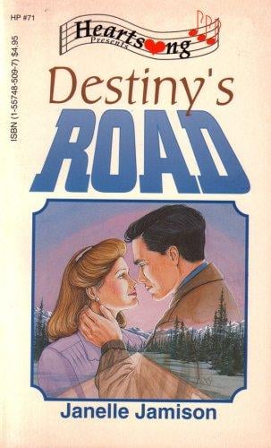 Destiny's Road (Heartsong Presents #71)
