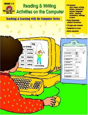 Reading and Writing Activities on the Computer: Grades 1-3 (Reading & Writing Activities on the Computer)