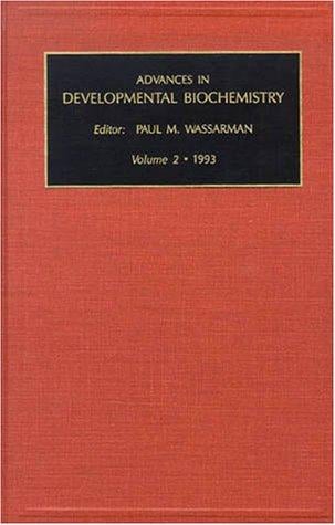 Advances in Developmental Biochemistry, Volume 2b