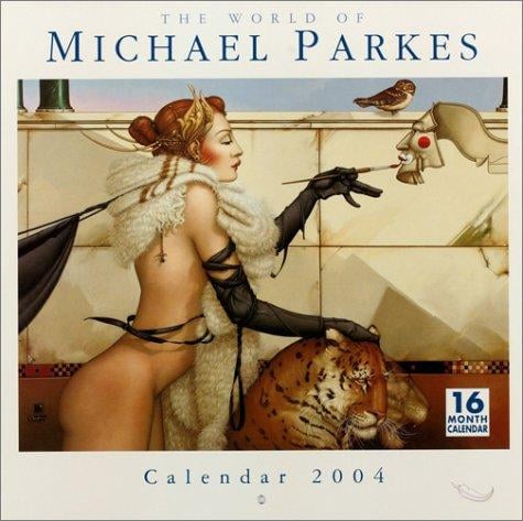 The World of Michael Parkes 2004 Calendar
