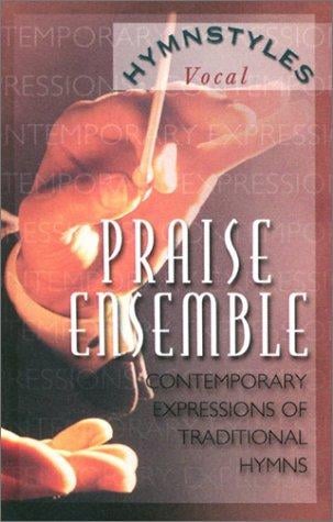 Hymnstyles Praise Ensemble Cas (Hymnstylesãvocal)