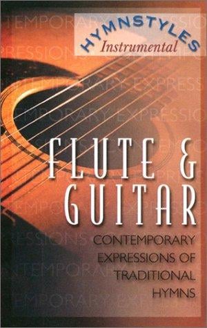 Hymnstyles Flute and Guitar Cass (Hymnstylesãinstrumental)